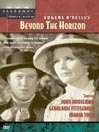 Beyond the Horizon@